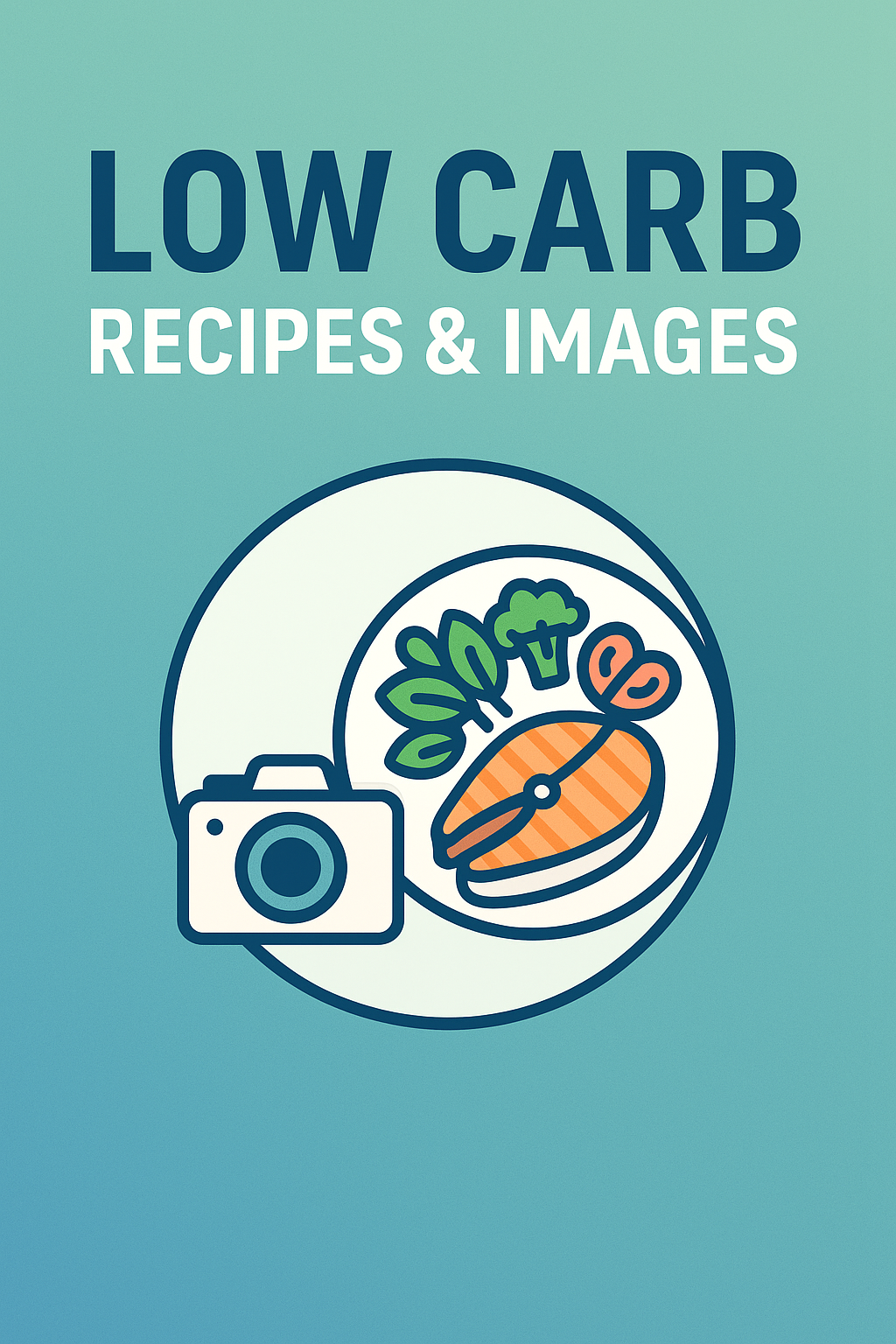 Low Carb Recipes & Images